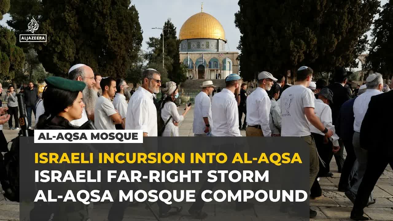 Thousands of Israeli far-right groups storm Al-Aqsa Mosque compound