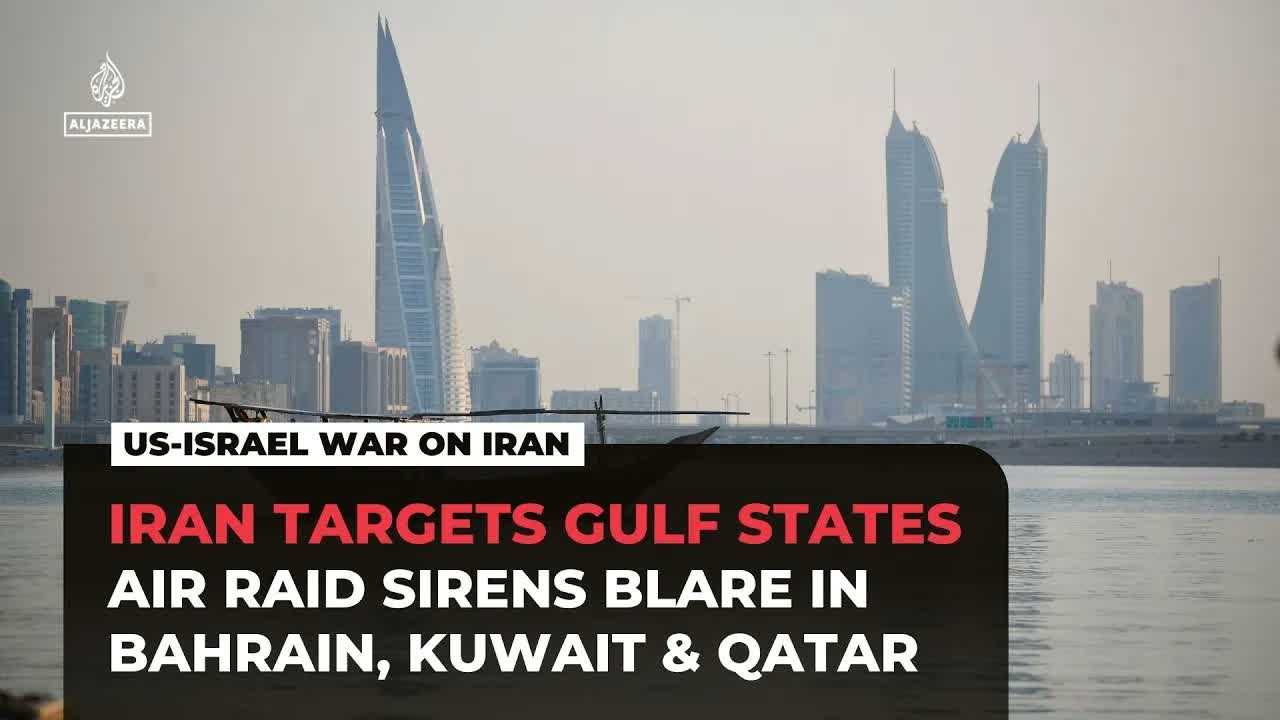 Iran claims drone strikes on Bahrain, Kuwait and Qatar after deadly US raids