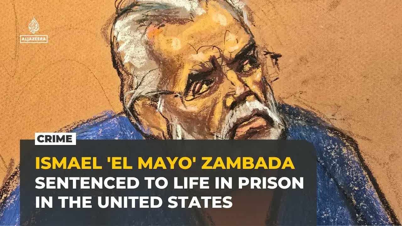 Mexican drug lord Ismael ‘El Mayo’ Zambada sentenced to life in US prison
